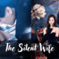 Drama China The Silent Wife