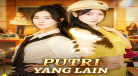 Sinopsis dan Review Putri Yang Lain Drama China