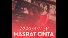 Drama China Hasrat Tak Terbendung