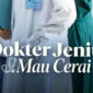 Drama China Dokter Jenius Mau Cerai