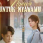 Drama China Nyawa untuk Nyawamu