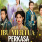 Review Lengkap Drama China Ibu Mertua Perkasa