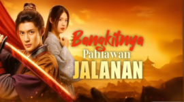 Sinopsis Drama China Bangkitnya Pahlawan Jalanan